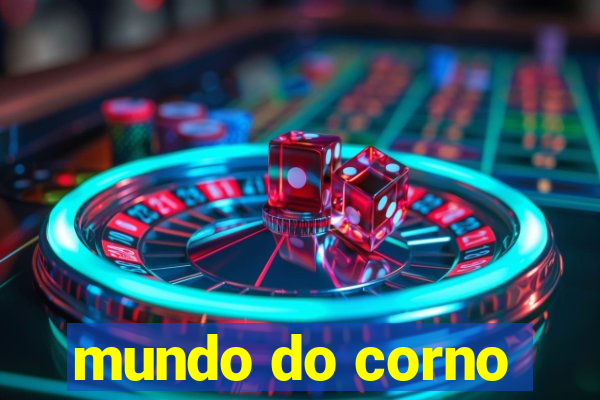 mundo do corno